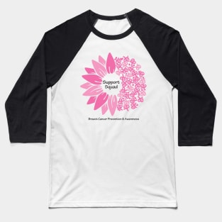 Breast cancer support squad with flower, hearts, ribbons & black type Baseball T-Shirt